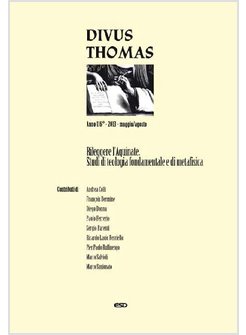 DIVUS THOMAS (2013). VOL. 2: RILEGGERE L'AQUINATE.