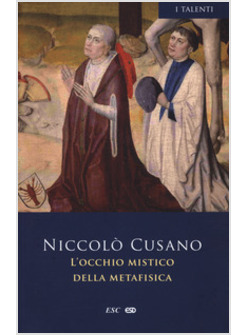 L'OCCHIO MISTICO DELLA METAFISICA 