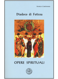 OPERE SPIRITUALI. TESTO GRECO A FRONTE