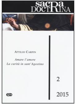 AMARE L'AMORE LA CARITA' IN SANT'AGOSTINO