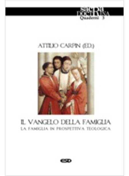 IL VANGELO DELLA FAMIGLIA 