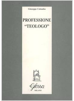 PROFESSIONE TEOLOGO