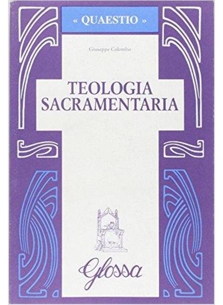 TEOLOGIA SACRAMENTARIA