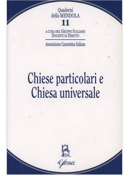 CHIESE PARTICOLARI E CHIESA UNIVERSALE