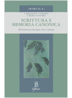 SCRITTURA E MEMORIA CANONICA 