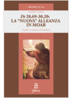 NUOVA ALLEANZA IN MOAB DT 28;69-30;20
