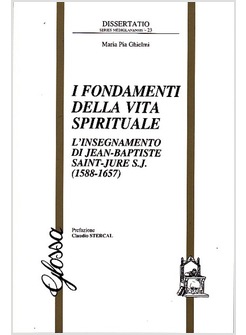 I FONDAMENTI DELLA VITA SPIRITUALE