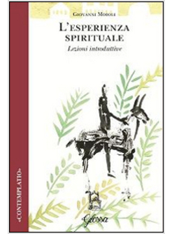 L'ESPERIENZA SPIRITUALE