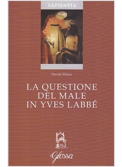 LA QUESTIONE DEL MALE IN YVES LABBE'