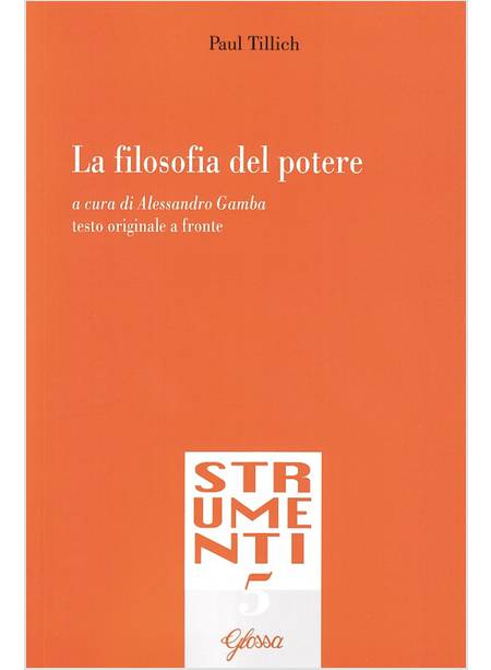 LA FILOSOFIA DEL POTERE. TESTO TEDESCO A FRONTE