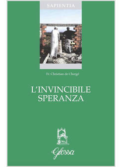 L' INVINCIBILE SPERANZA 