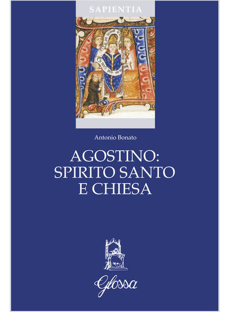 AGOSTINO: SPIRITO SANTO E CHIESA