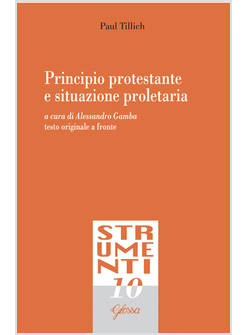PRINCIPIO PROTESTANTE E SITUAZIONE PROLETARIA