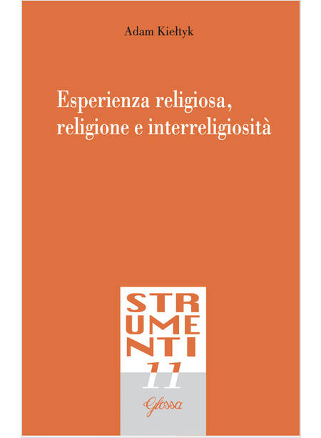 ESPERIENZA RELIGIOSA, RELIGIONE E INTERRELIGIOSITA'