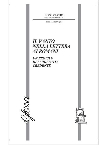 IL VANTO NELLA LETTERA AI ROMANI UN PROFILO DELL'IDENTITA' CREDENTE