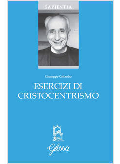 ESERCIZI DI CRISTOCENTRISMO
