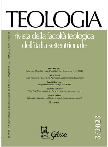 TEOLOGIA RIVISTA DELLA FACOLTA' TEOLOGICA DELL'ITALIA SETTENTRIONALE 3/2023