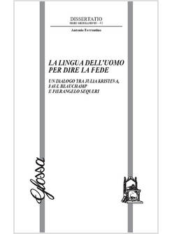 LA LINGUA DELL'UOMO PER DIRE LA FEDE 
