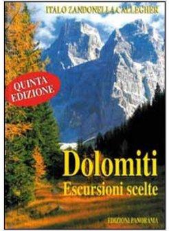 DOLOMITI ESCURSIONI SCELTE