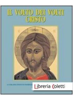 VOLTO DEI VOLTI: CRISTO (IL). VOL. 5