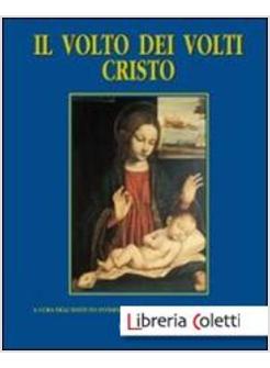 VOLTO DEI VOLTI: CRISTO (IL). VOL. 7