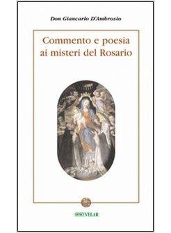 COMMENTO E POESIA AI MISTERI DEL ROSARIO