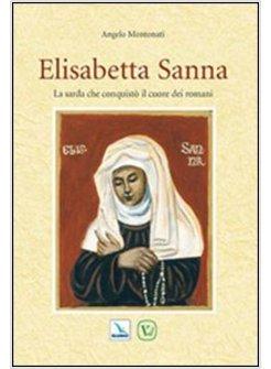 ELISABETTA SANNA. LA SARDA CHE CONQUISTO' IL CUORE DEI ROMANI