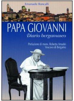 PAPA GIOVANNI DIARIO BERGAMASCO