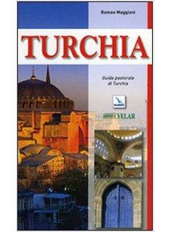 TURCHIA. GUIDA PASTORALE