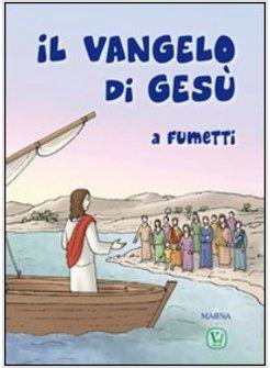VANGELO DI GESU' A FUMETTI (IL)