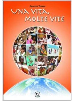 VITA MOLTE VITE (UNA)