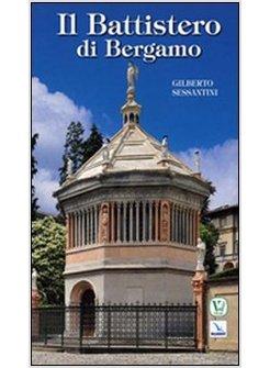 BATTISTERO DI BERGAMO (IL)