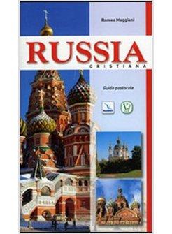RUSSIA CRISTIANA. GUIDA PASTORALE