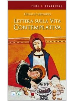 LETTERA SULLA VITA CONTEMPLATIVA