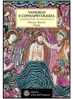 VANGELO E CONOSCENZA DI SE'
