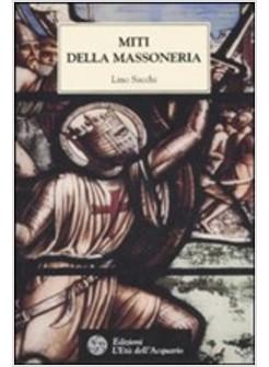 MITI DELLA MASSONERIA