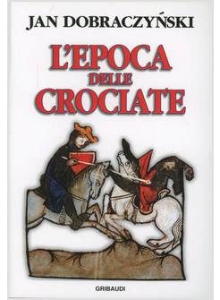 EPOCA DELLE CROCIATE