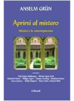 APRIRSI AL MISTERO