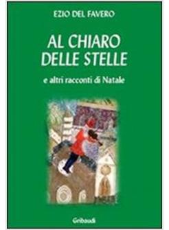 AL CHIARO DELLE STELLE