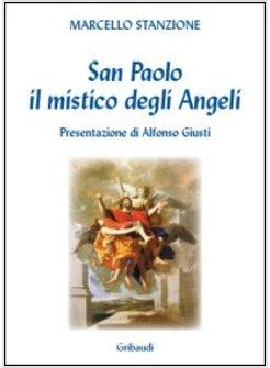 SAN PAOLO IL MISTICO DEGLI ANGELI