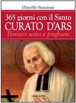 365 GIORNI CON IL CURATO D'ARS PENSIERI SCELTI