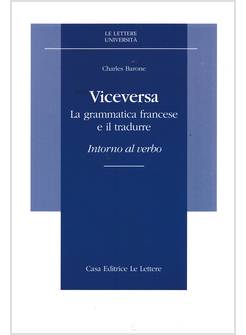 VICEVERSA. LA GRAMMATICA FRANCESE E IL TRADURRE
