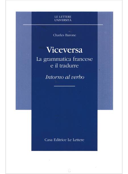 VICEVERSA. LA GRAMMATICA FRANCESE E IL TRADURRE