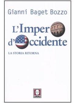 IMPERO D'OCCIDENTE LA STORIA RITORNA (L')