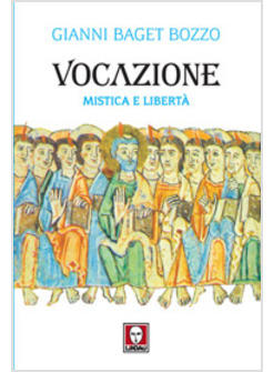 VOCAZIONE MISTICA E LIBERTA'