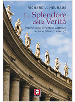 SPLENDORE DELLA VERITA' (LO)