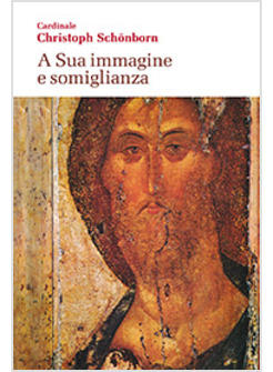 A SUA IMMAGINE E SOMIGLIANZA