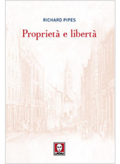 PROPRIETA' E LIBERTA'