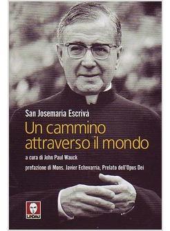 CAMMINO ATTRAVERSO IL MONDO (UN)