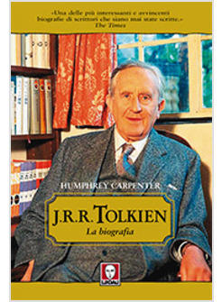 J R R TOLKIEN LA BIOGRAFIA